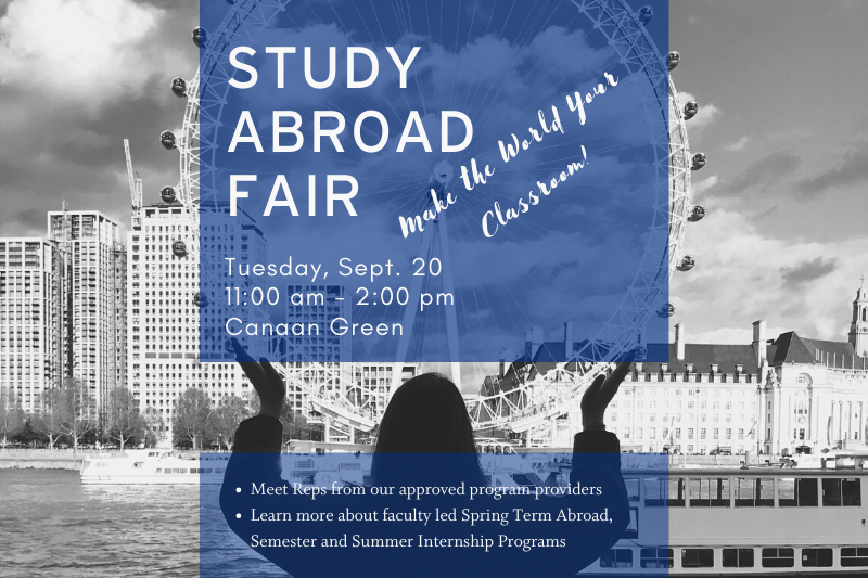 Study Abroad Fair Sept. 20th 11am to 2pm on Canaan Green